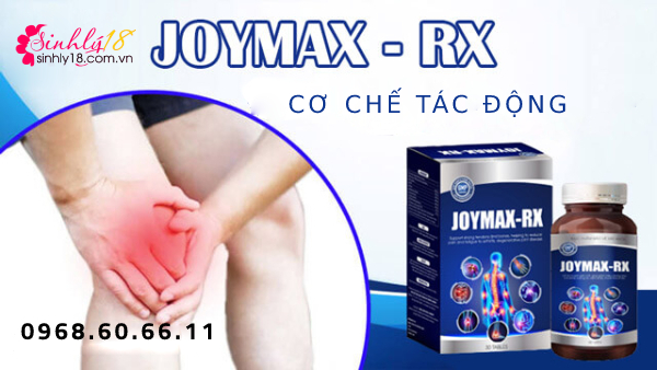 Joymax RX có cơ chế tác động như thế nào?